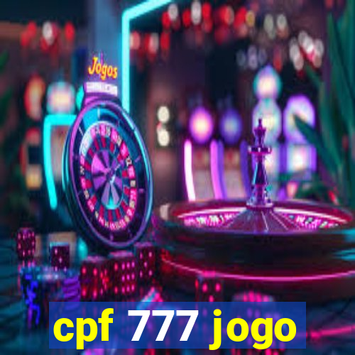 cpf 777 jogo